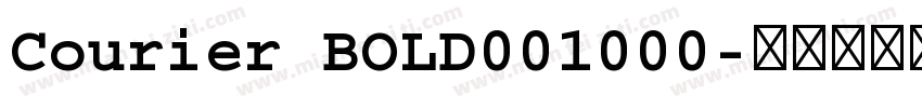 Courier BOLD001000字体转换